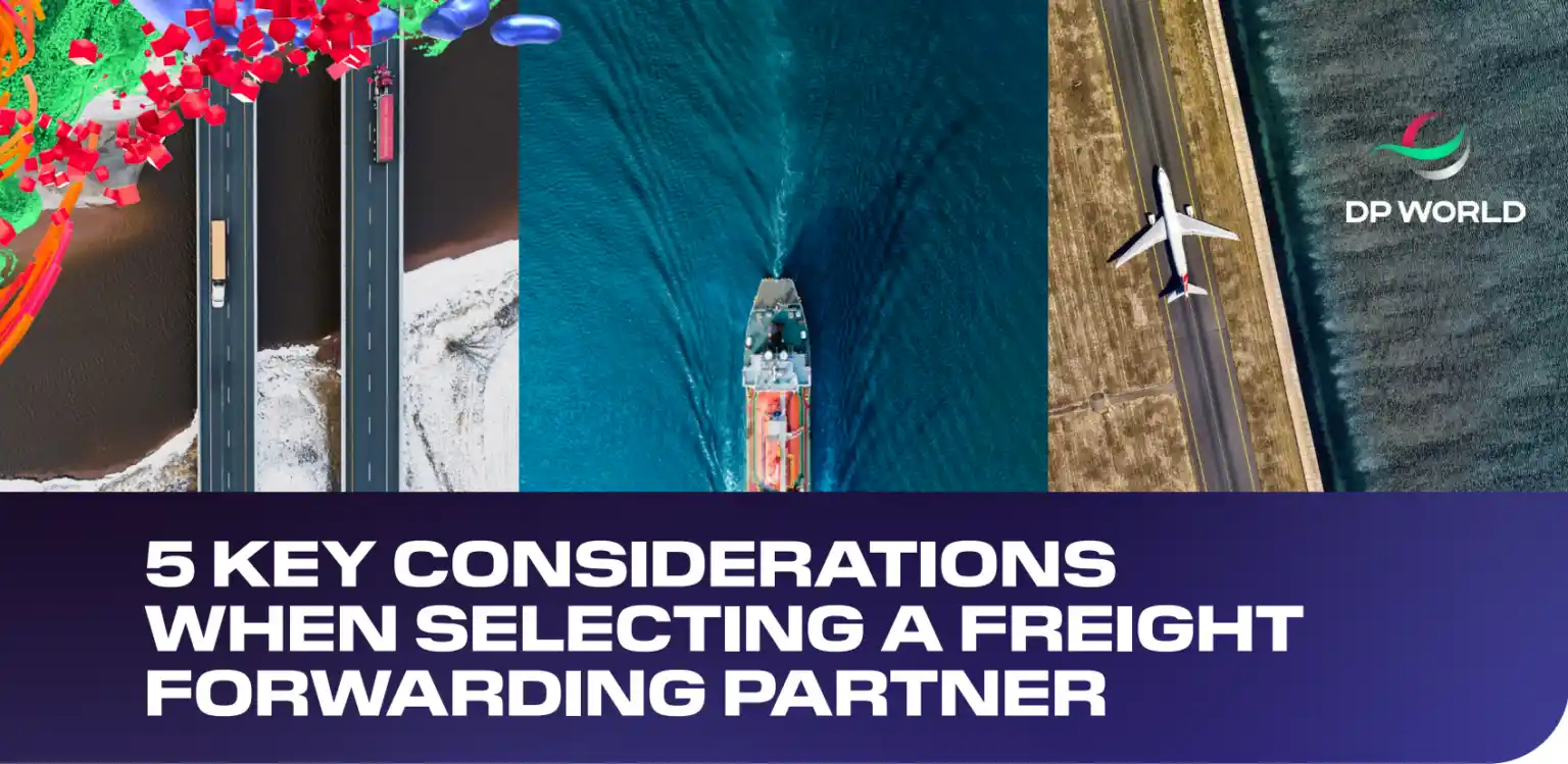 5-key-considerations-when-selecting-a-freight-forwarding-partner