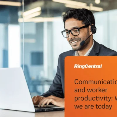 Communications and worker productivity: Where we are today