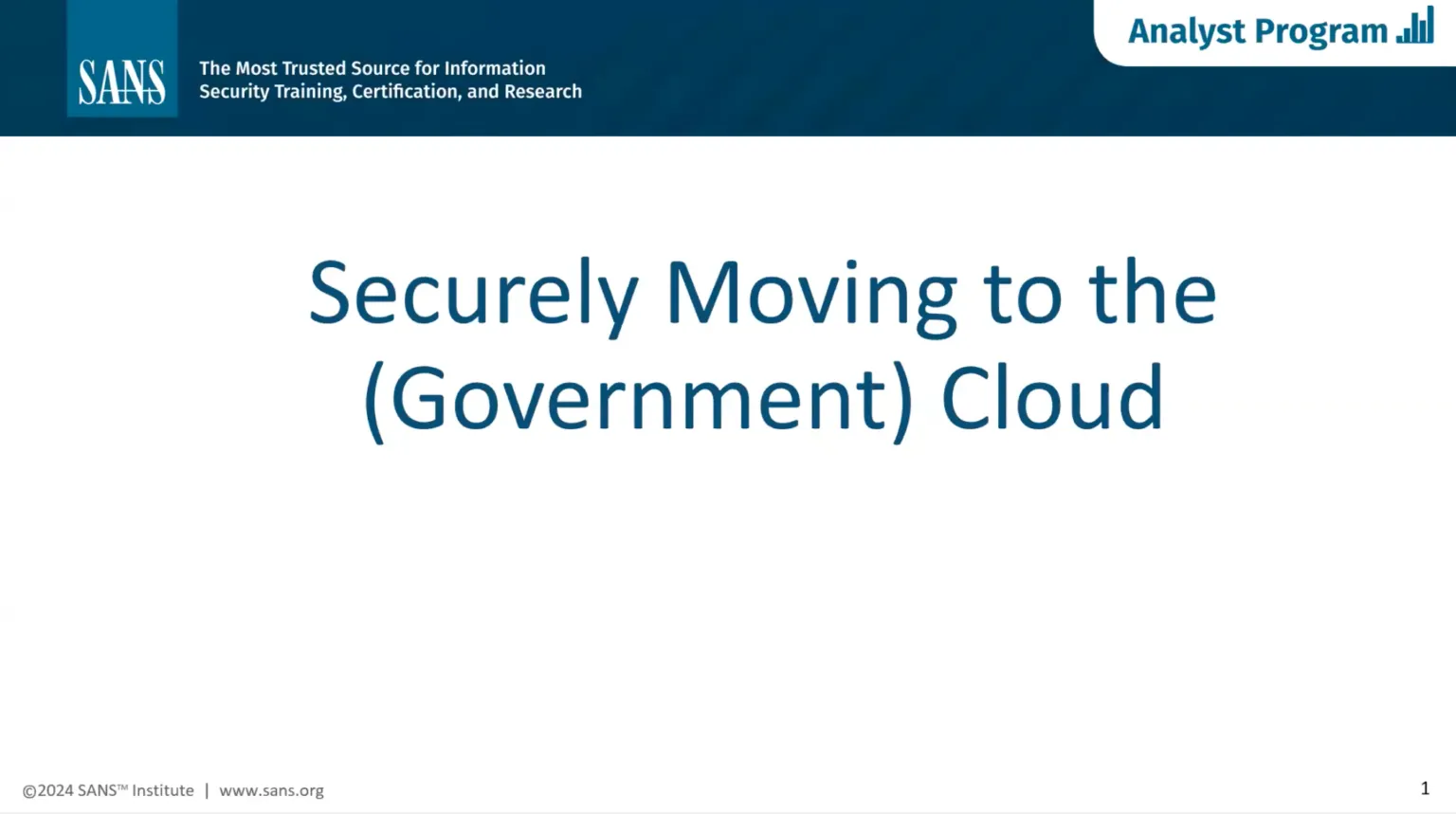 sans-webinar-securely-moving-to-the-government-cloud