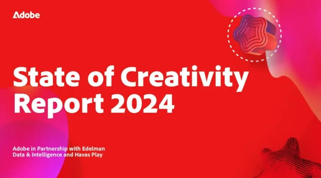 State of Creativity Report 2024