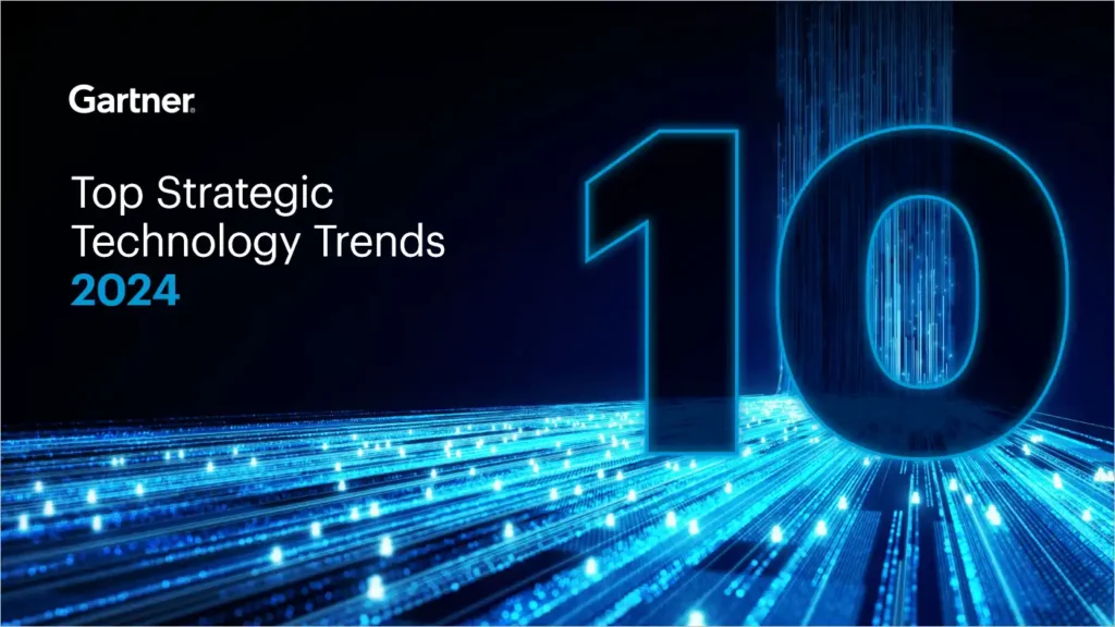 Top Strategic Technology Trends 2024