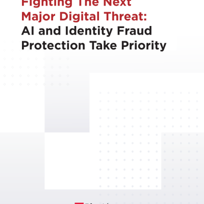 Fighting The Next Major Digital Threat: Al and Identity Fraud Protection Take Priority