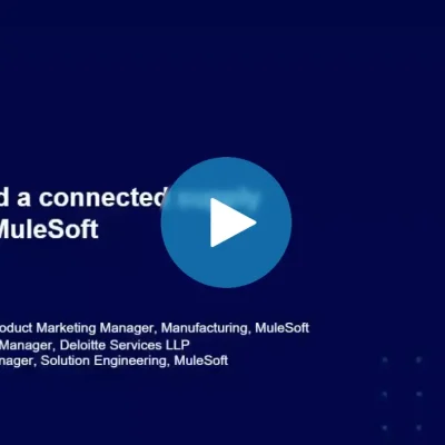 How to build a connected supply chain with MuleSoft