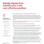 Rapidly migrate from CentOS Linux 7 with cost-effective solutions