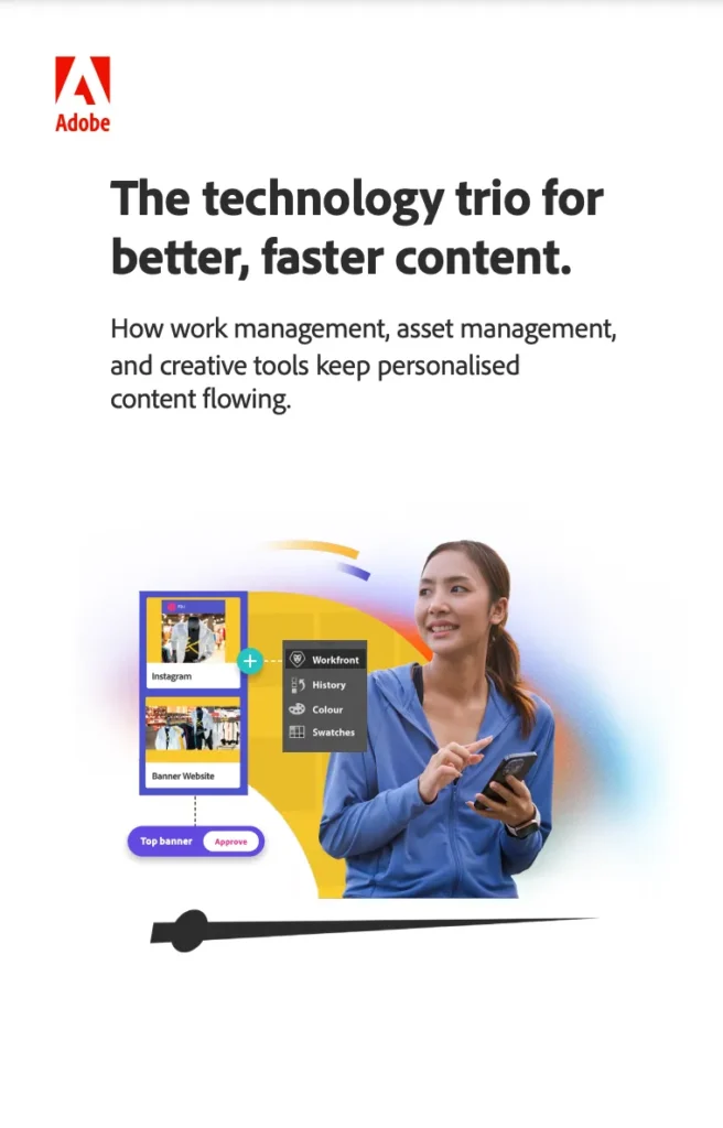 An easier way to streamline work, customise content, and deliver personalisation at scale.
