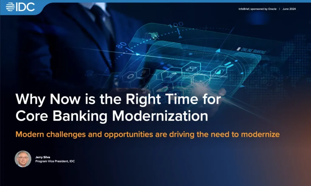 Why Now is the Right Time for Core Banking Modernization