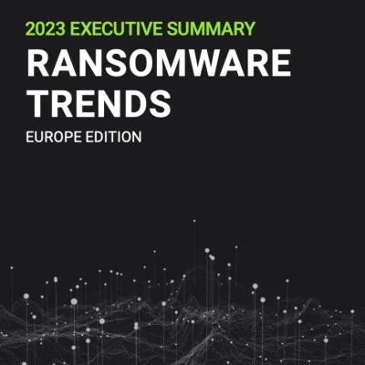 EUROPE EXECUTIVE SUMMARY. 2023 Ransomware Trends Report