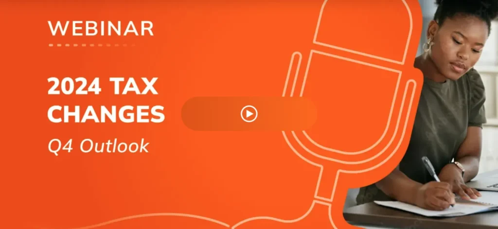 2024 tax changes: Q4 outlook