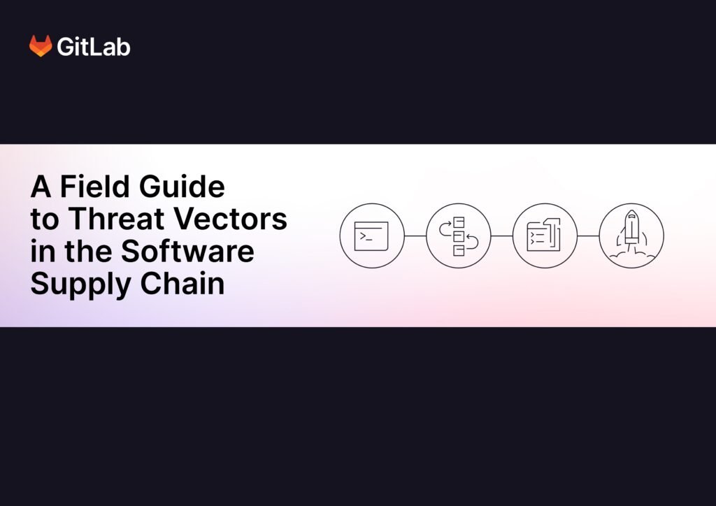 A Field Guide to Threat Vectors in the Software Supply Chain