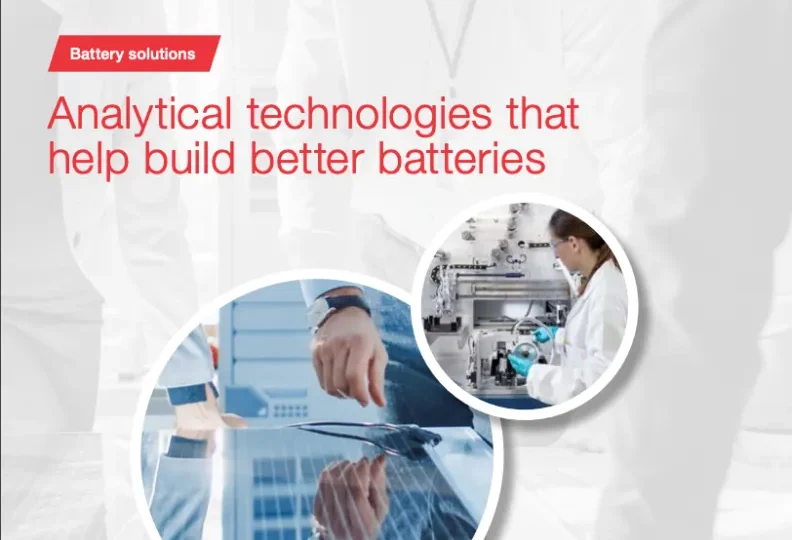 Analytical technologies that help build better batteries