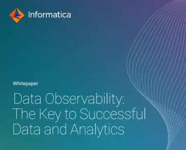 Data Observability: The Key to High Quality Data for Actionable Insights