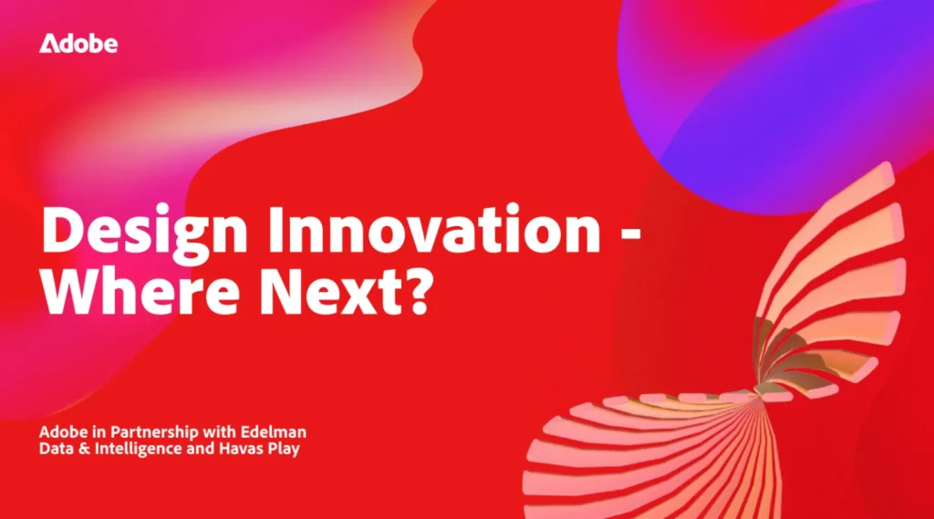 Design Innovation - Where Next?