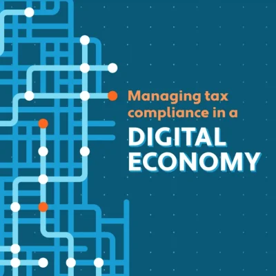 Managing Tax Compliance in a digital economy