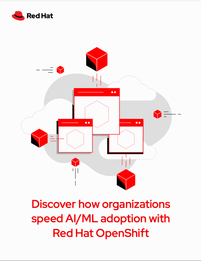 Discover how organizations speed AI/ML adoption with Red Hat OpenShift