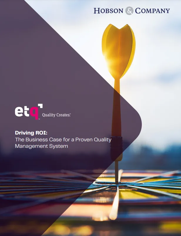 Driving ROI: The Business Case for a Proven Quality Management System