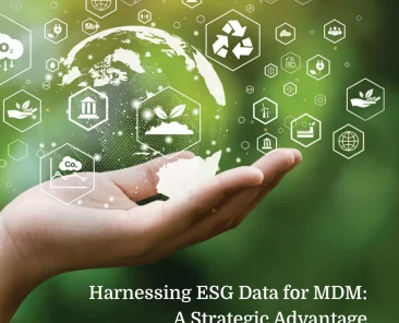 Harness MDM to Unleash the Power of ESG Data