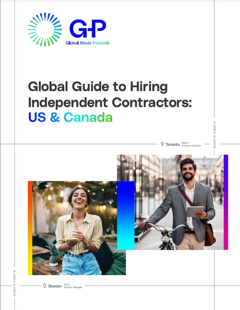 Global Guide to Hiring Independent Contractors: US and Canada