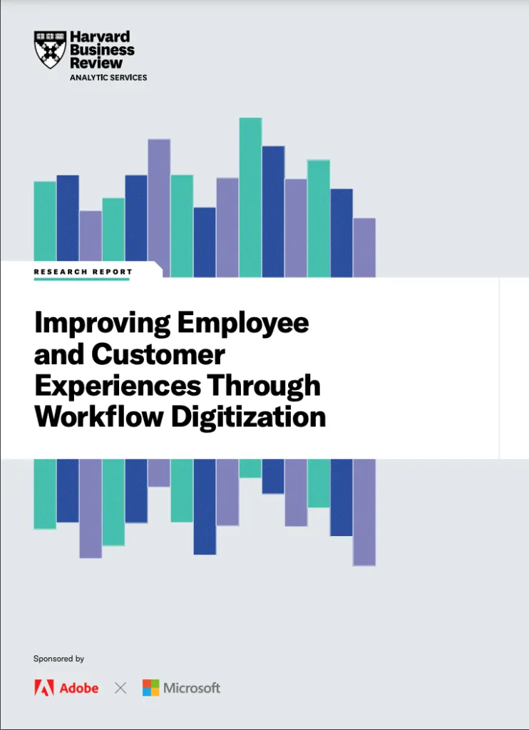 Improving Employee and Customer Experiences Through Workflow Digitization