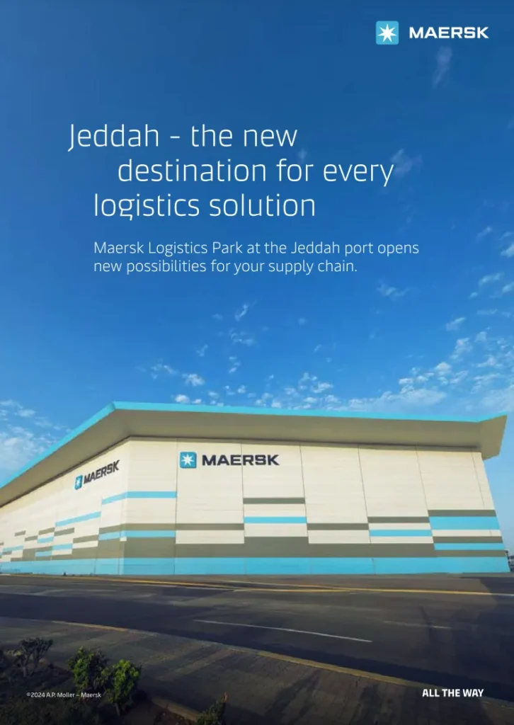 Discover Seamless Logistics at Jeddah’s New Maersk Logistics Park