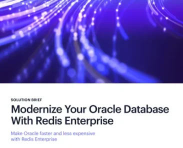 Modernize Your Oracle Database With Redis Enterprise