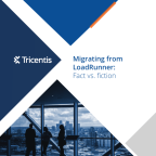 Migrating from LoadRunner: Fact vs. fiction