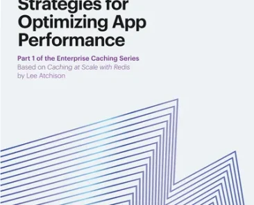 Supercharge App Performance With Enterprise Caching