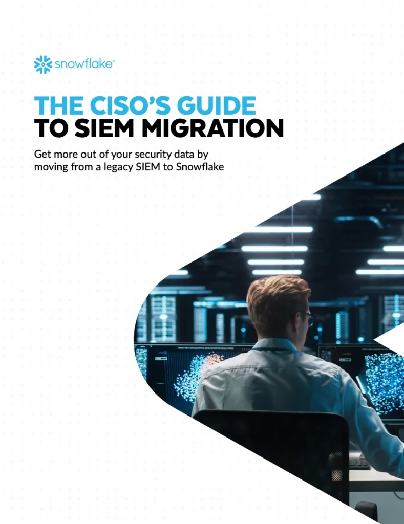 The CISO's Guide to SIEM Migration