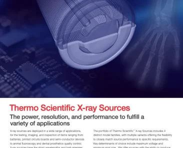 Thermo Scientific X-Ray Sources: Flexible and robust performance for industrial and medical imaging applications