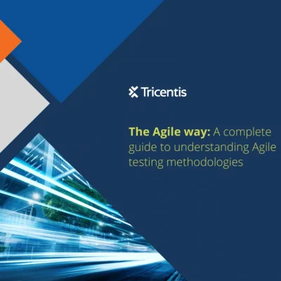 The Agile way: The complete guide to understanding Agile testing methodologies