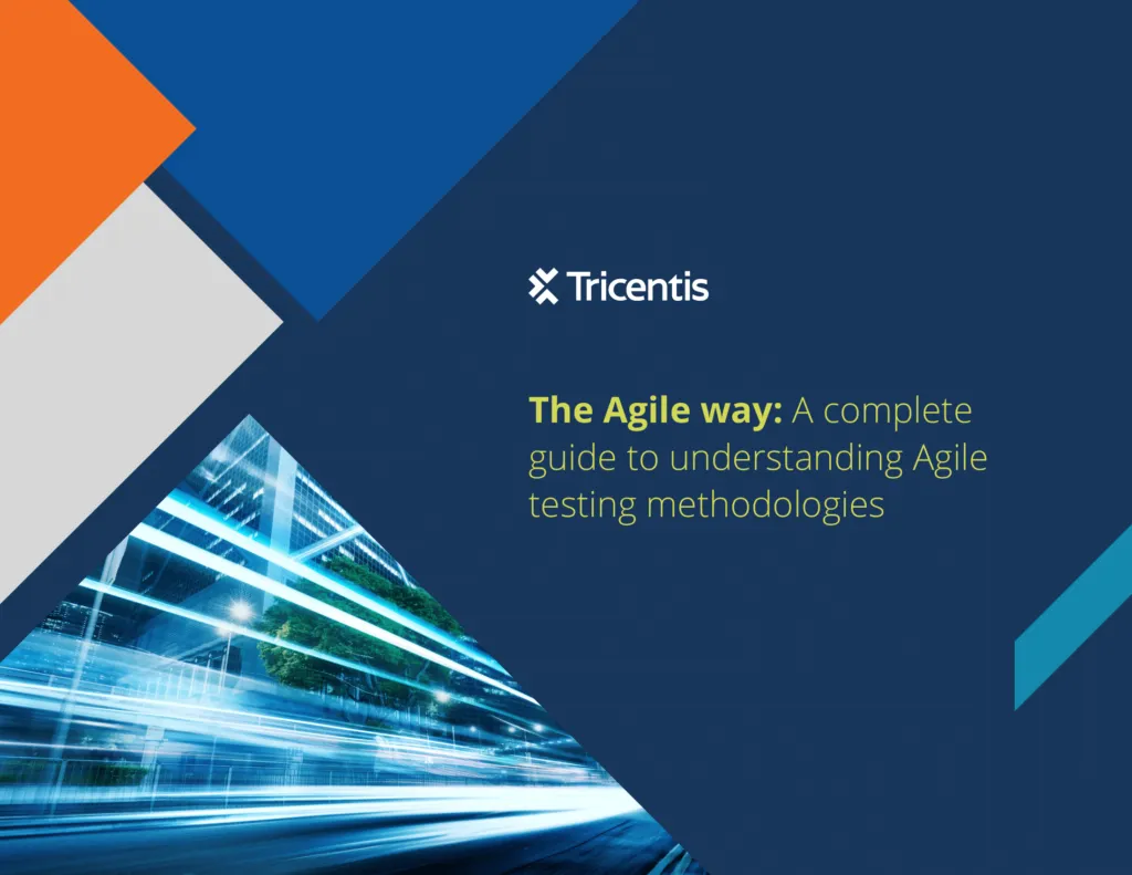 The Agile way: The complete guide to understanding Agile testing methodologies