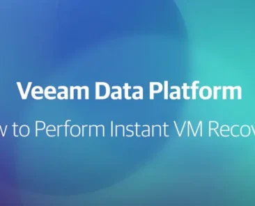 Veeam Data Platform: VM Backup and Instant Recovery Demo