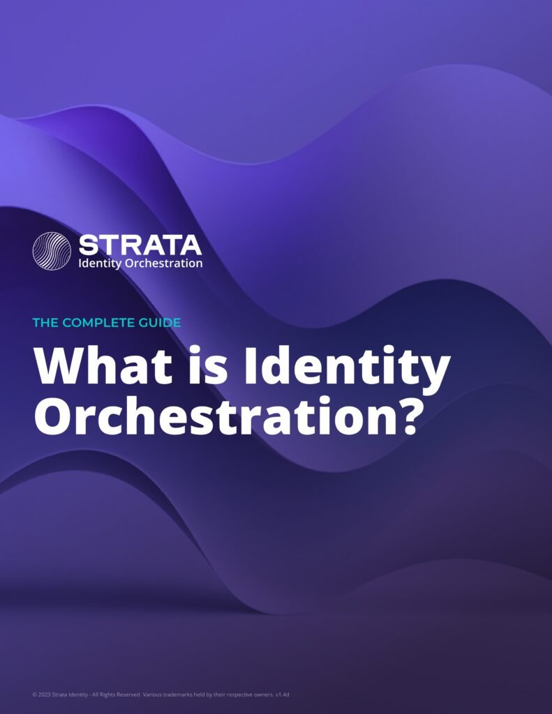 Everything you need to know about Identity Orchestration