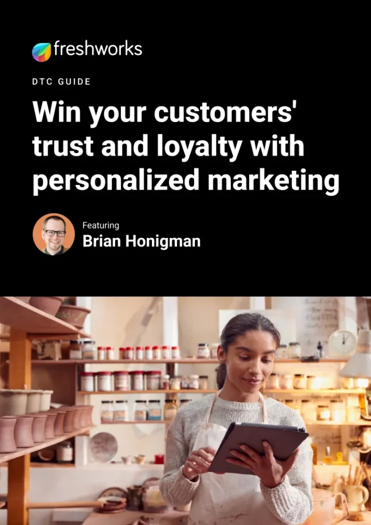 Win your customers' trust and loyalty with personalized marketing