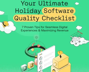 Your Ultimate Holiday Software Quality Checklist