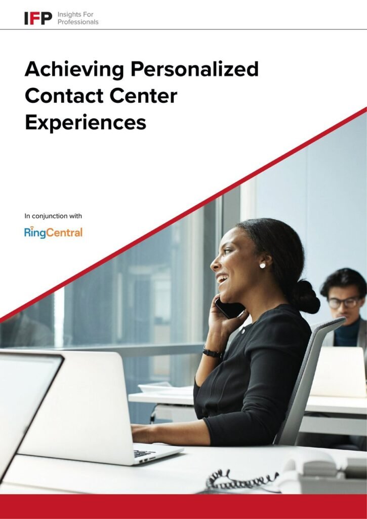 Achieving Personalized Contact Center Experiences