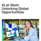 AI at Work: Unlocking Global Opportunities