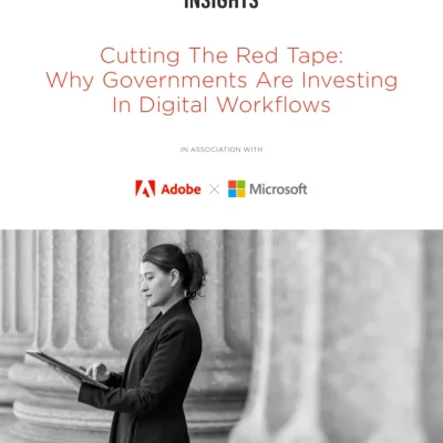 Cutting The Red Tape: Why Governments Are Investing In Digital Workflows