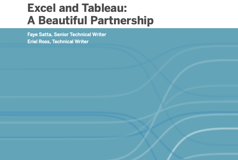 Excel and Tableau: A Beautiful Partnership