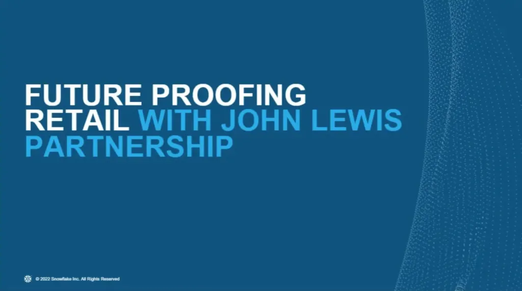Future-Proofing Retail with John Lewis
