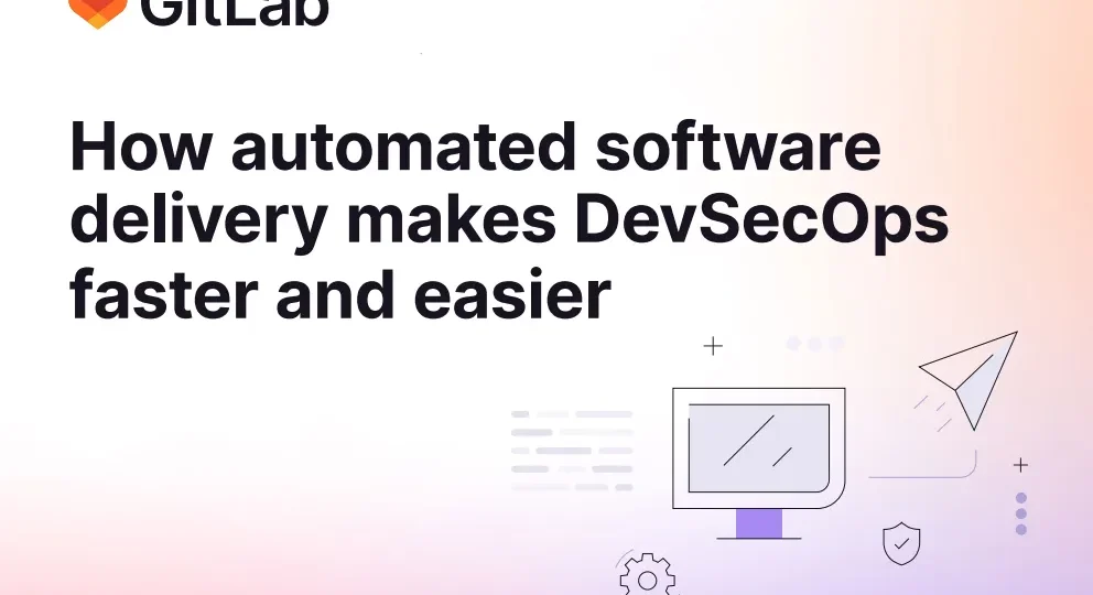 How Automated Software Delivery makes DevOps faster and easier