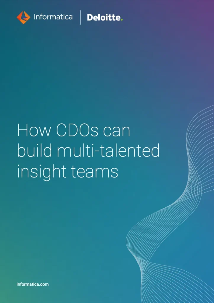 How CDOs can build multi-talented insight teams