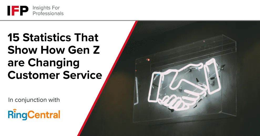 15 Statistics That Show How Gen Z are Changing Customer Service
