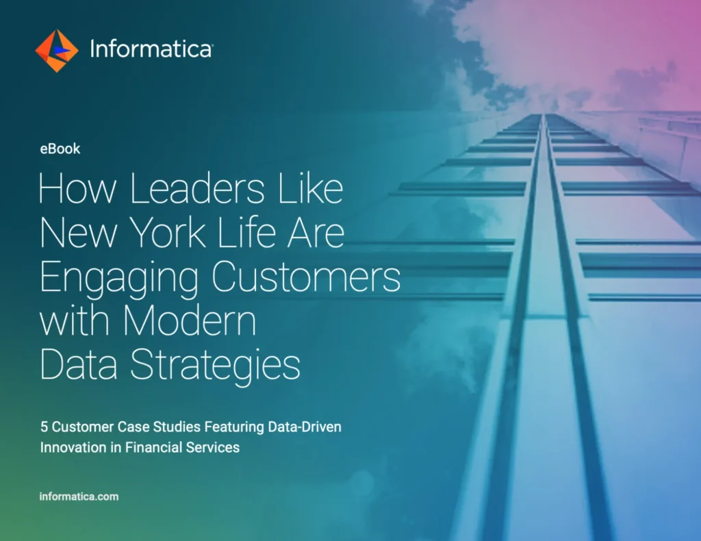 How Leaders Like New York Life Are Engaging Customers with Modern Data Strategies