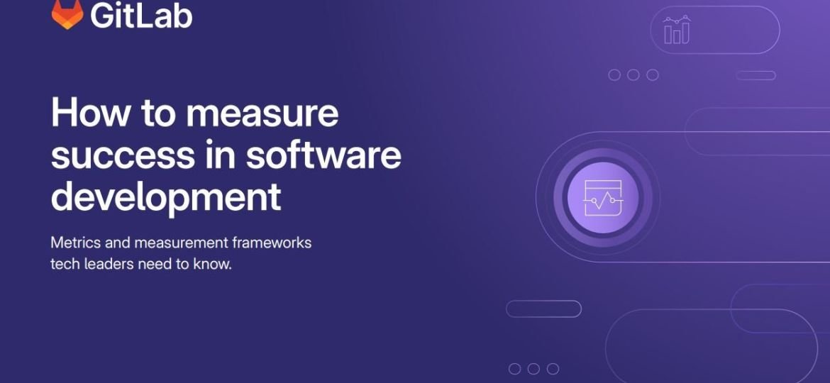 How to measure success in software development