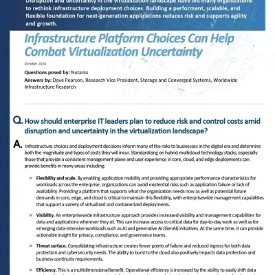 Infrastructure Platform Choices Can Help Combat Virtualization Uncertainty