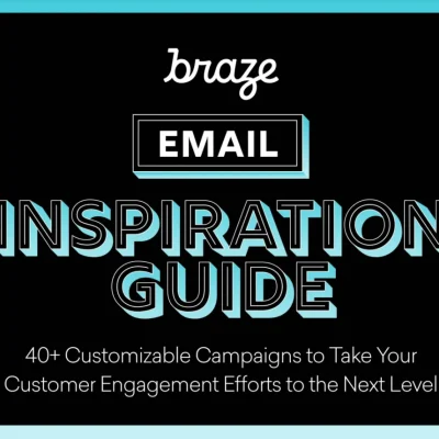 The Braze Email Inspiration Guide