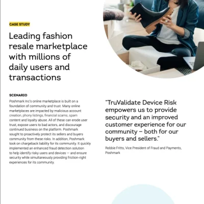 Poshmark Case Study - Poshmark Uses TruValidate Device Risk to Better Protect Customer Accounts
