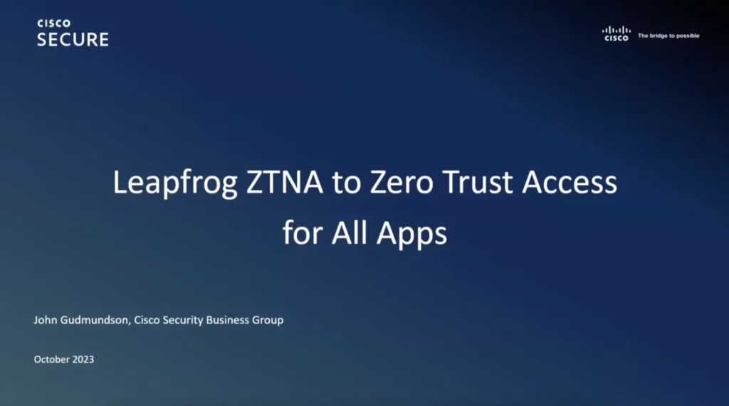 Leapfrog ZTNA to Zero Trust Access for All Apps