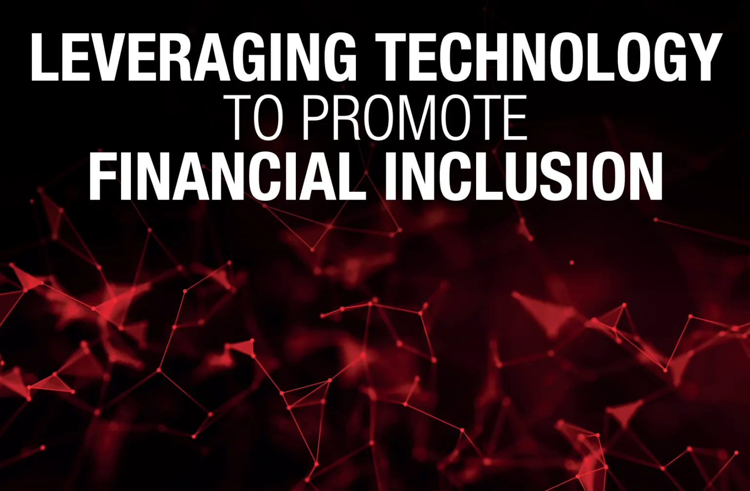 leveraging-technology-to-promote-financial-inclusion