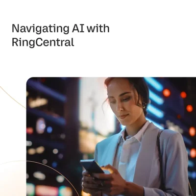 Navigating AI with RingCentral